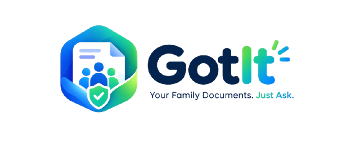 GotIt — Your Family Documents. Just Ask.